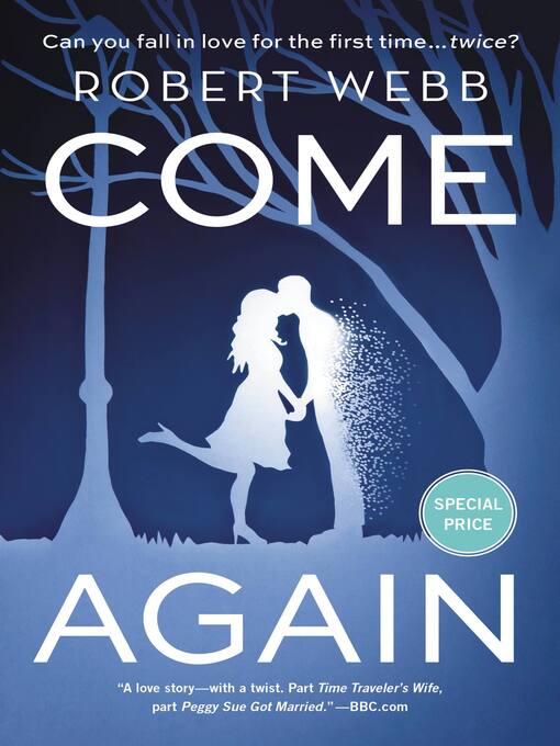 Title details for Come Again by Robert Webb - Available